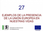 27 Ejemplos de la presencia de la Unión Europea en nuestras vidas | Recurso educativo 54368