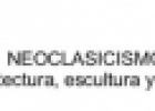 Neoclasicismo: Arquitectura, escultura y pintura | Recurso educativo 57887