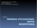 Primeras civilizaciones: Egipto, Mesopotamia | Recurso educativo 17119