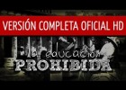 La Educación Prohibida - Película Completa HD | Recurso educativo 94321
