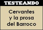 Cervantes y la prosa del Barroco | Recurso educativo 48647