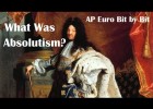 What Was Absolutism? | Recurso educativo 754998