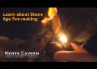 Learn about Stone Age fire-making | Recurso educativo 7903269