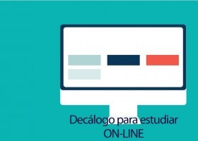 Decálogo para estudiar ONLINE - Nuevos ingresos | Recurso educativo 741740